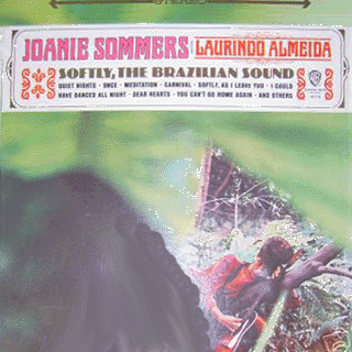 Joanie Sommers with Almeida - Softly, The Brazilian Sound